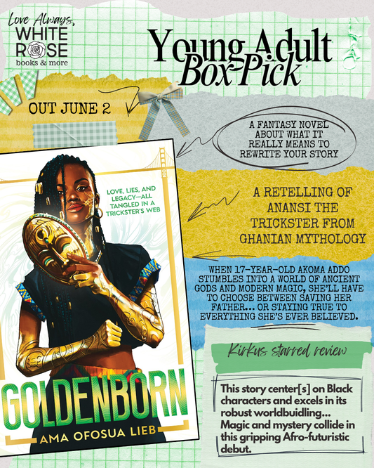 Young Adult Book Subscription Box: June Box - Goldenborn by Ama Ofosua Lieb