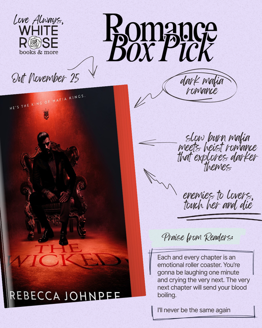 Romance Subscription Box: November Selection: The Wicked (The Wicked Trilogy, 1) by Rebecca Johnpee