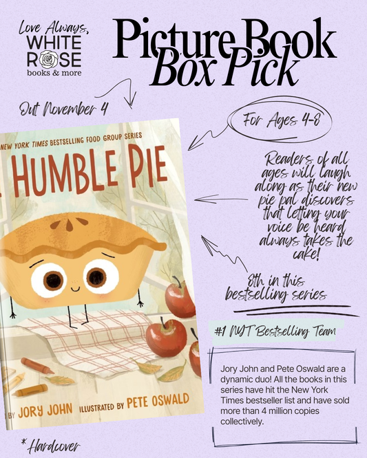 Picture Book Subscription Box: November Selection: The Humble Pie (The Food Group) by Jory John, Pete Oswald