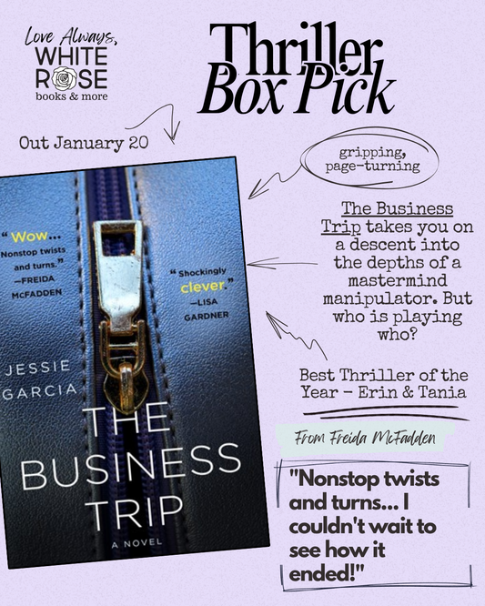 Thriller Subscription Box: January Selection: The Business Trip:  A Novel by Jessie Garcia