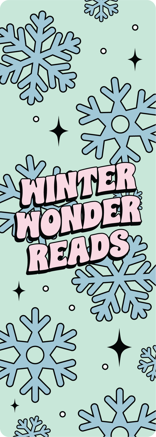 Winter Wonder Reads Handmade 2x5.5 inch Bookmark