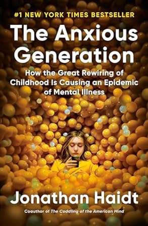 The Anxious Generation by Jonathan Haidt