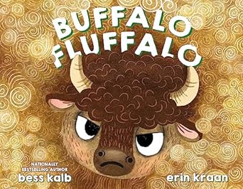 Buffalo Fluffalo by Bess Kalb and Erin Kraan