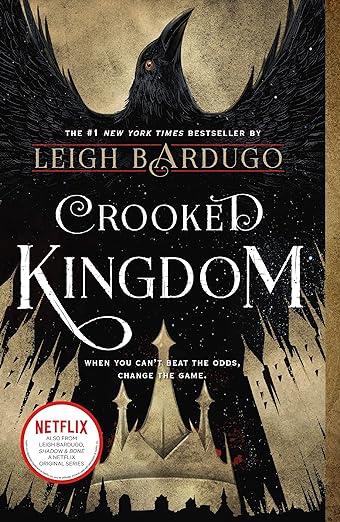 Crooked Kingdom by Leigh Bardugo