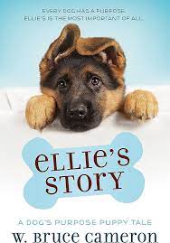Ellie's story by W. Bruce Cameron