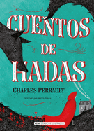 Cuentos de Hadas por Charles Perrault