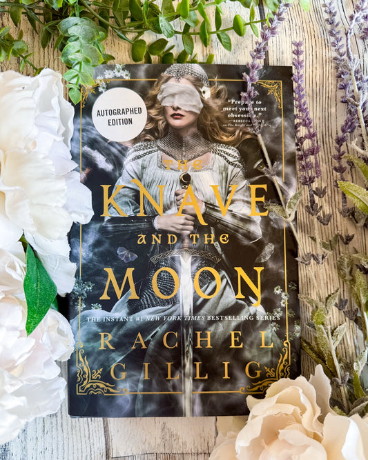 The Knave and the Moon (The Stonewater Kingdom, 2) by Rachel Gillig (SIGNED COPIES)