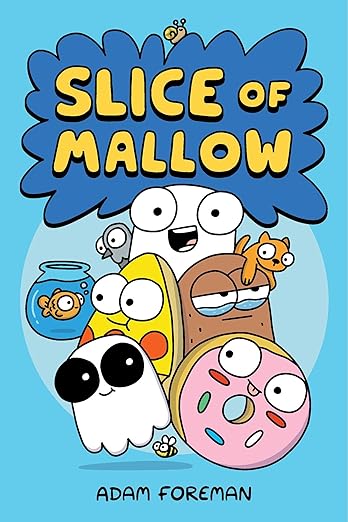 Slice of Mallow by Adam Foreman