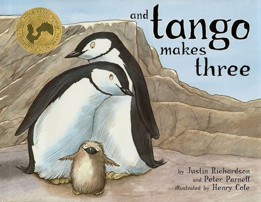 And Tango Makes Three by Justin Richardson and Peter Parnell