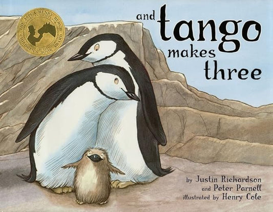 And Tango Makes Three by Justin Richardson and Peter Parnell