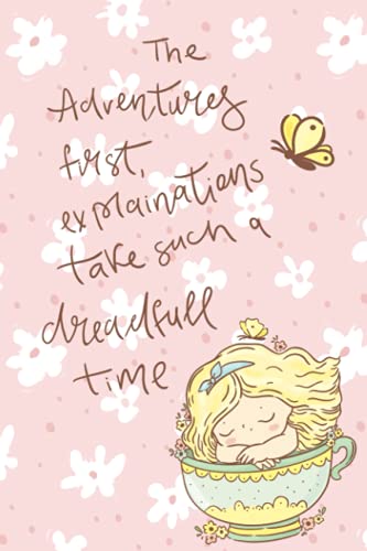 Adventure Quote Alice in Wonderland Bookshelf Blank Paged Journal , 6x9 inches, blank white pages, 200 pages