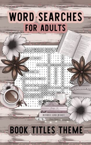 Word Searches for Adults Book Titles Themed: 5x8 inches, pocket word searches, bookish, 25 puzzles, solutions included