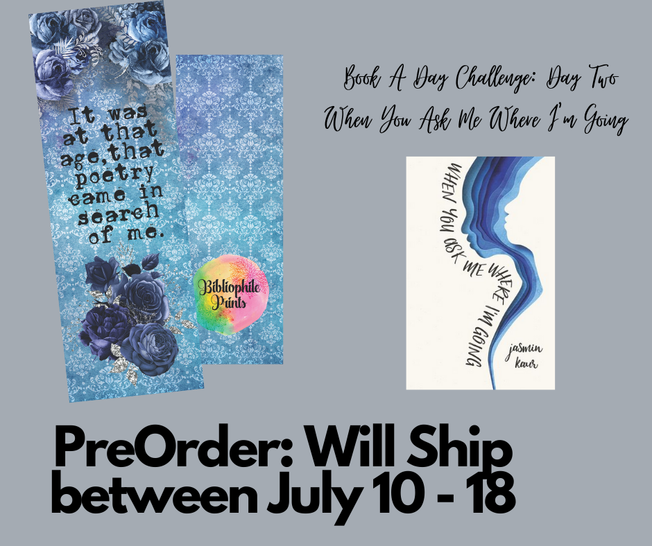 When You Ask Me Where I'm Going - Book a Day 2021 Collection Bookmark