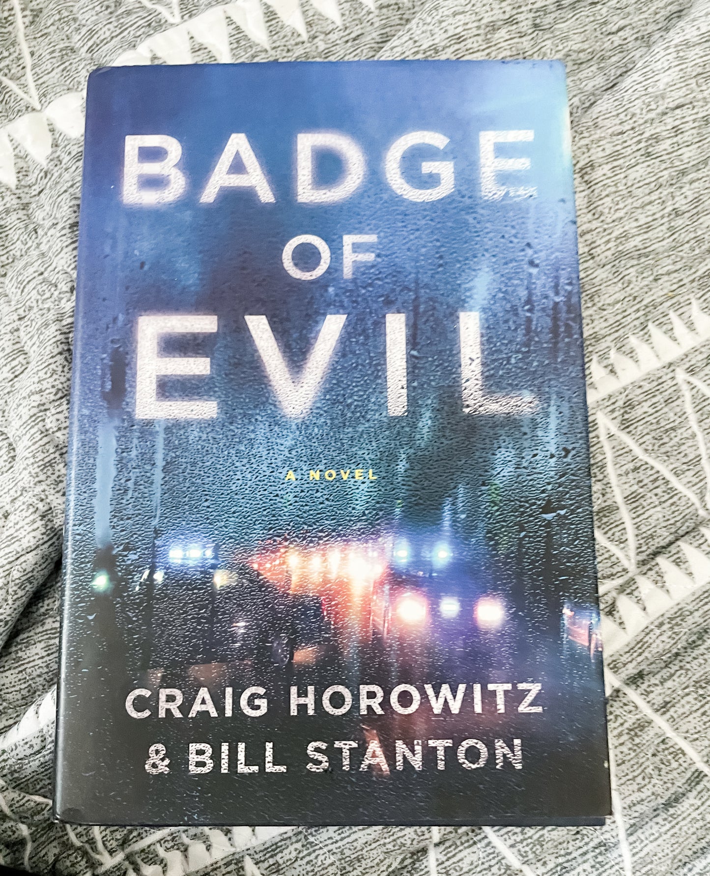 Badge of Evil by Craig Horowitz and Bill Stanton