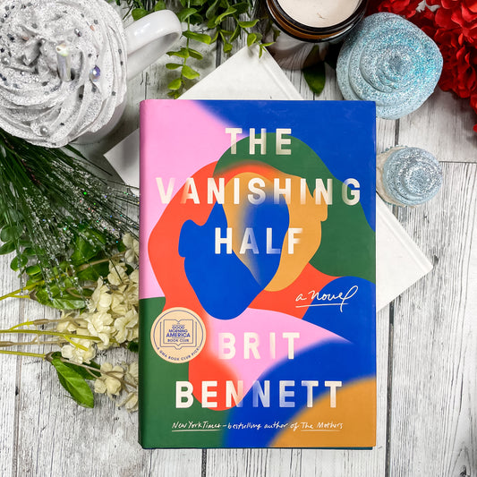 The Vanishing Half by Brit Bennett
