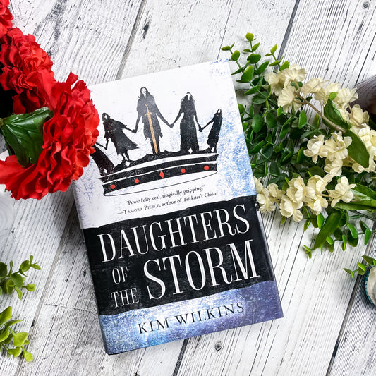 Daughters of the Storm (Blood and Gold #1) by Kim Wilkins